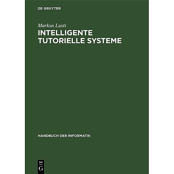 Intelligente tutorielle Systeme / Jahrbuch des Dokumentationsarchivs des österreichischen Widerstandes, Markus Lusti