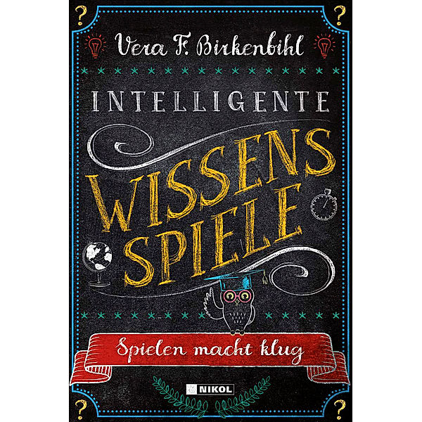 Intelligente Wissens-Spiele, Vera F. Birkenbihl