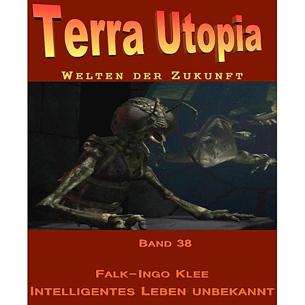 Intelligentes Leben unbekannt, Falk-Ingo Klee