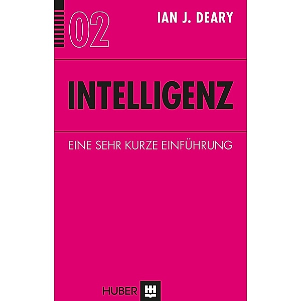 Intelligenz / Sehr kurze Einführungen Bd.Band 02, Ian J. Deary