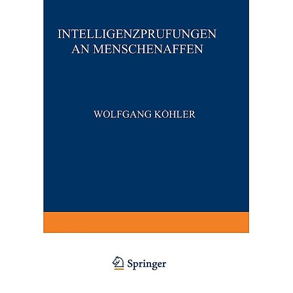 Intelligenzprüfungen an Menschenaffen, Wolfgang Köhler