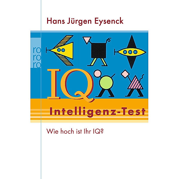 Intelligenztest, Hans J. Eysenck