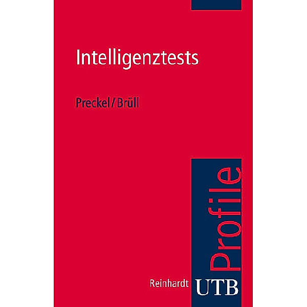 Intelligenztests, Franzis Preckel, Matthias Brüll