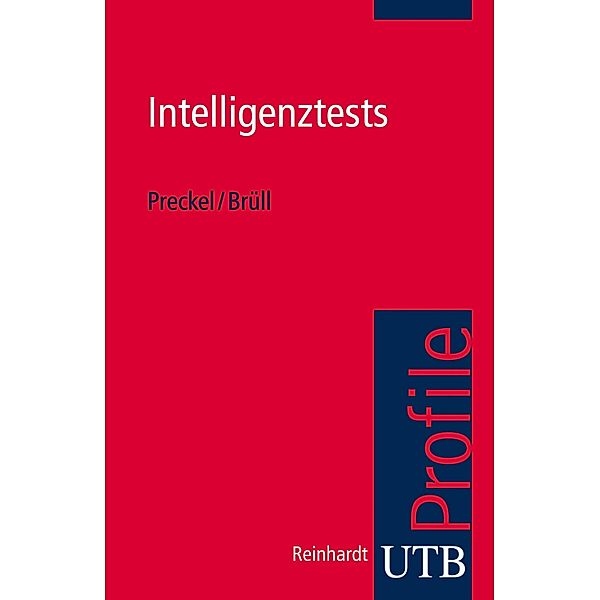 Intelligenztests, Franzis Preckel, Matthias Brüll