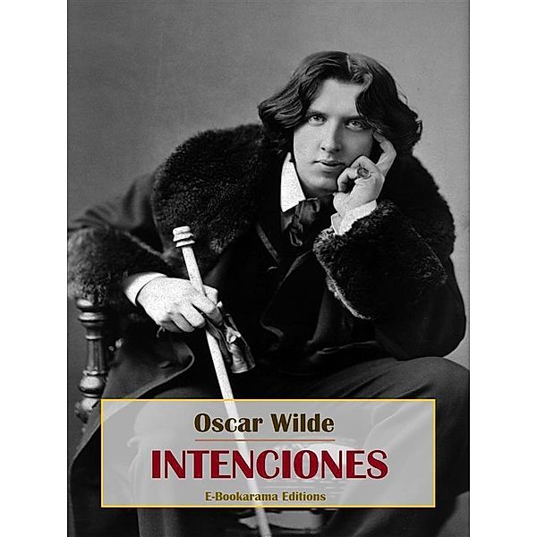 Intenciones, Oscar Wilde