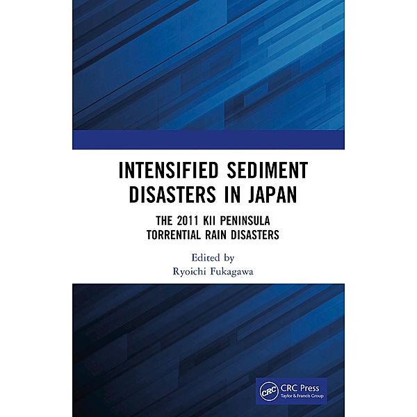 Intensified Sediment Disasters in Japan