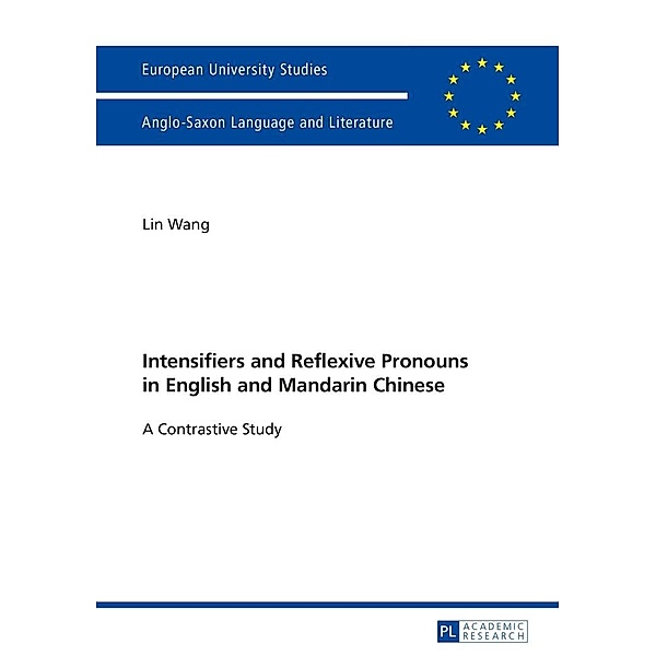 Intensifiers and Reflexive Pronouns in English and Mandarin Chinese, Wang Lin Wang