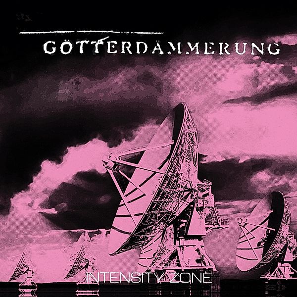 Intensity Zone (Blue Vinyl), Götterdämmerung