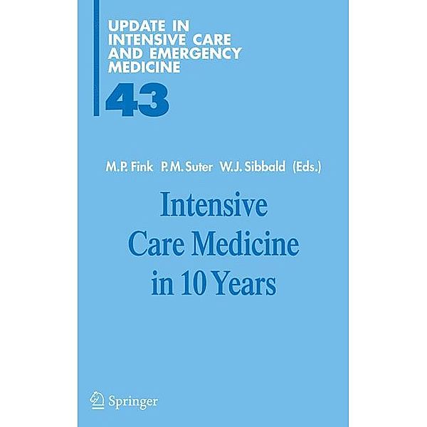 Intensive Care Medicine in 10 Years