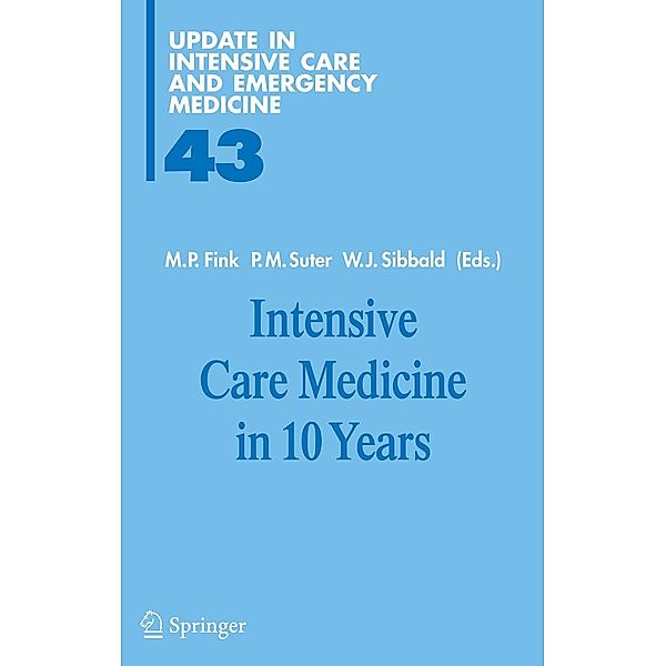 Intensive Care Medicine in 10 Years / Update in Intensive Care and Emergency Medicine