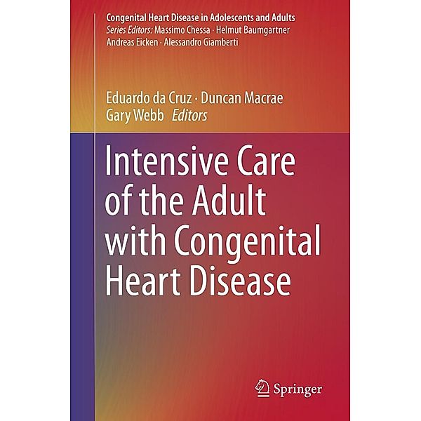 Intensive Care of the Adult with Congenital Heart Disease / Congenital Heart Disease in Adolescents and Adults