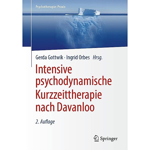 Intensive psychodynamische Kurzzeittherapie nach Davanloo / Psychotherapie: Praxis