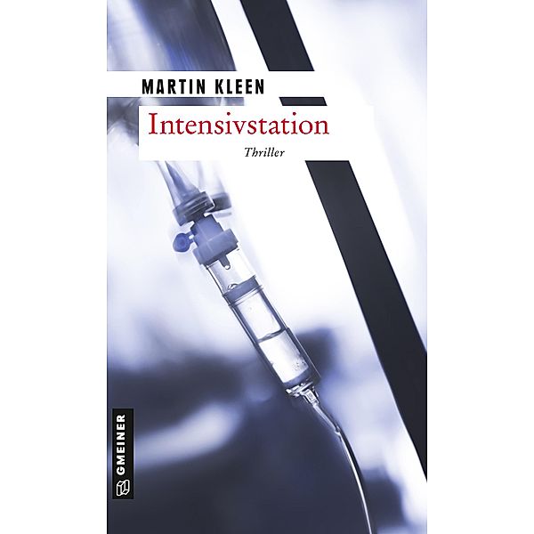 Intensivstation, Martin Kleen