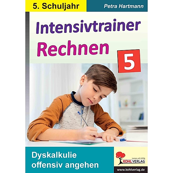 Intensivtrainer Rechnen / Klasse 5, Petra Hartmann