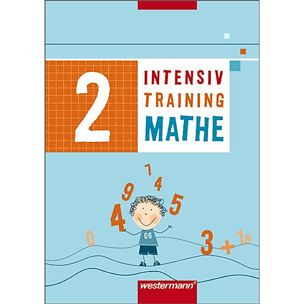Intensivtraining Mathe, Arbeitsheft.Tl.2, Michael Junga