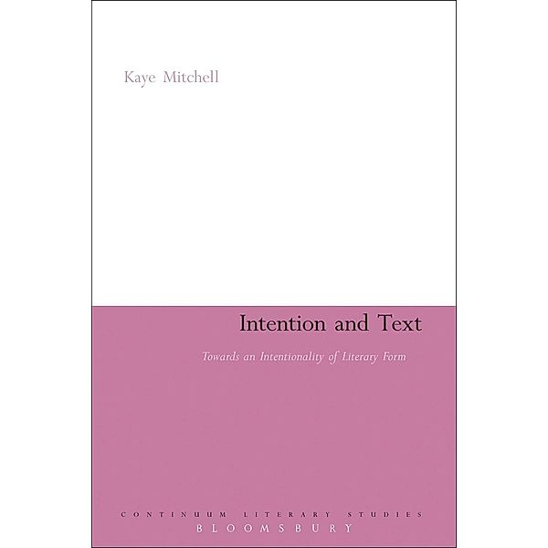 Intention and Text, Kaye Mitchell