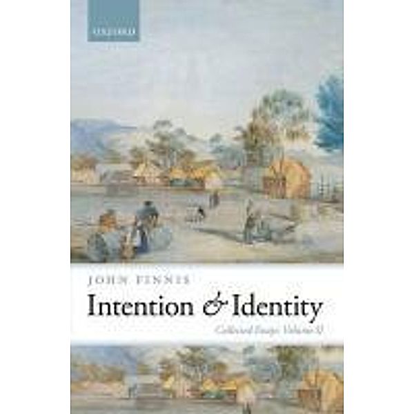 Intention & Identity, John Finnis