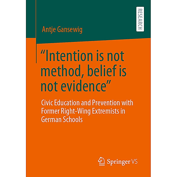 Intention is not method, belief is not evidence, Dr. Antje Gansewig