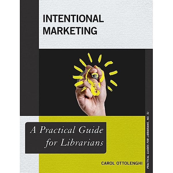 Intentional Marketing, Carol Ottolenghi