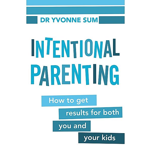 Intentional Parenting / Puffin Classics, Yvonne Sum