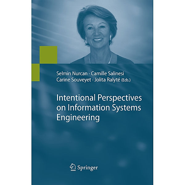 Intentional Perspectives on Information Systems Engineering