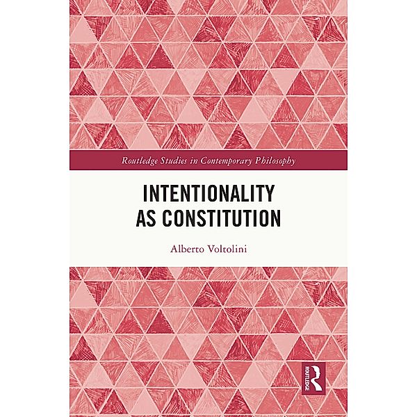 Intentionality as Constitution, Alberto Voltolini
