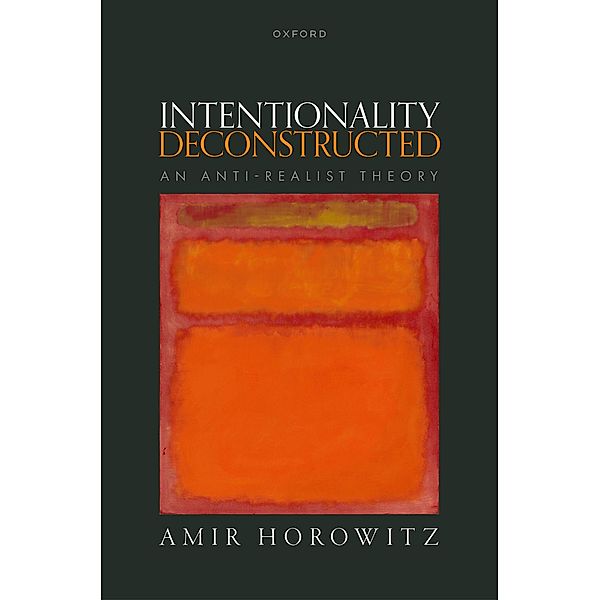 Intentionality Deconstructed, Amir Horowitz