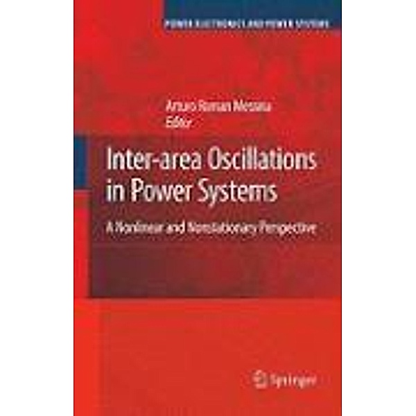 Inter-area Oscillations in Power Systems / Power Electronics and Power Systems