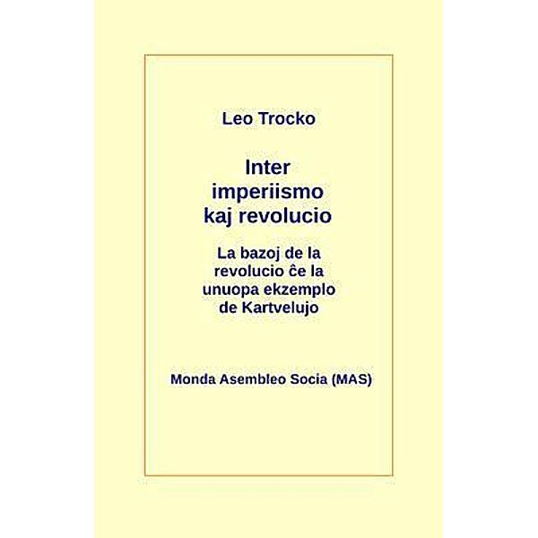 Inter imperiismo kaj revolucio / MAS-libro Bd.232, Leo Trocko