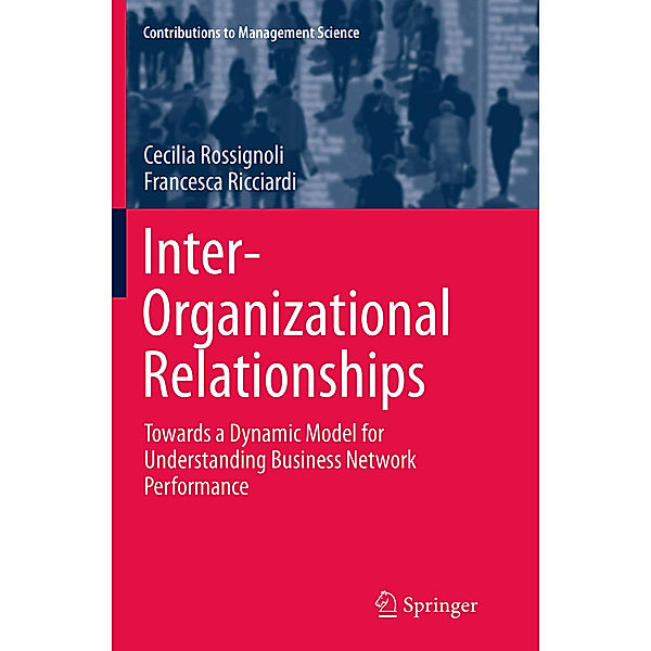 Inter-Organizational Relationships, Cecilia Rossignoli, Francesca Ricciardi