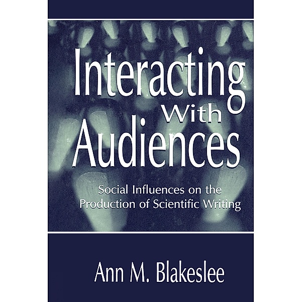 Interacting With Audiences, Ann M. Blakeslee