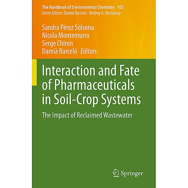 Interaction and Fate of Pharmaceuticals in Soil-Crop Systems