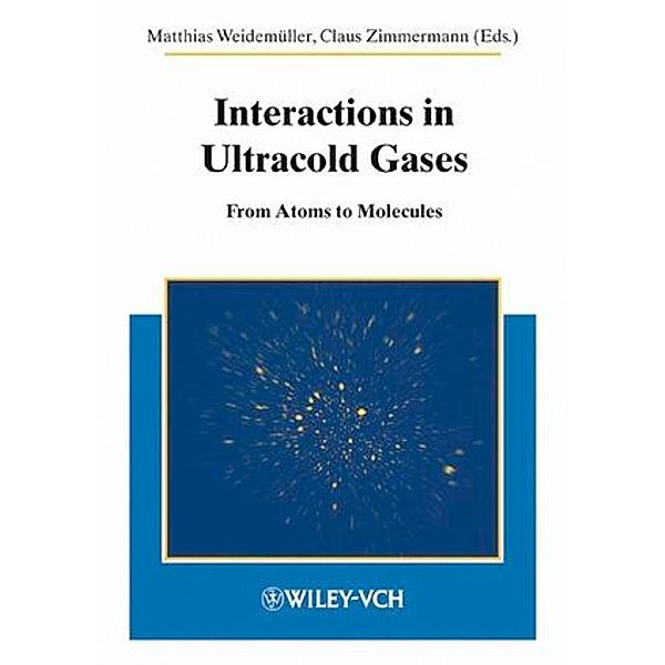 Interaction in Ultracold Gases