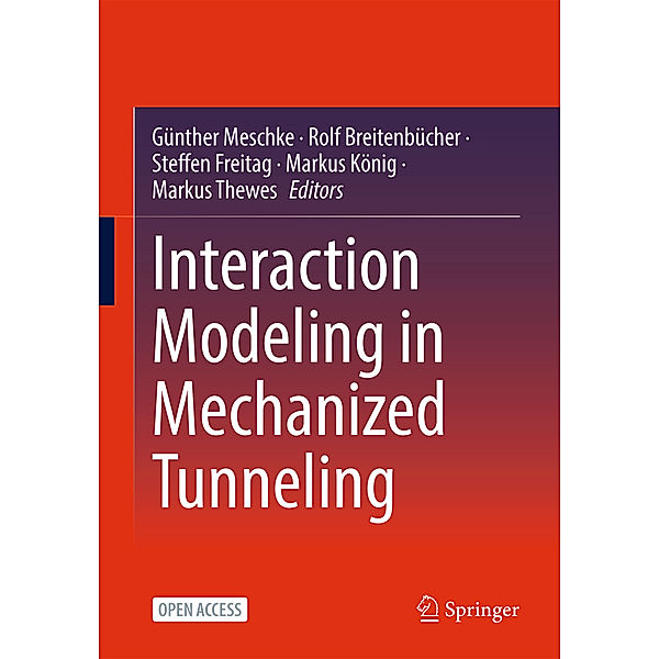 Interaction Modeling in Mechanized Tunneling
