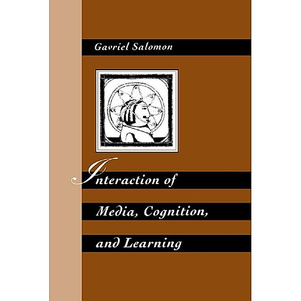 Interaction of Media, Cognition, and Learning, Gavriel Salomon
