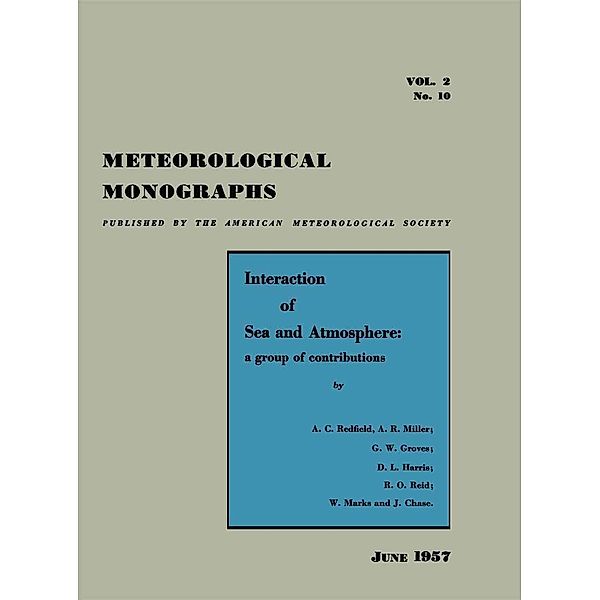 Interaction of Sea and Atmosphere / Meteorological Monographs Bd.2