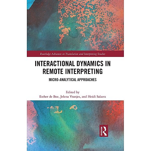 Interactional Dynamics in Remote Interpreting