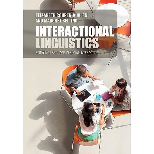 Interactional Linguistics, Elizabeth Couper-Kuhlen