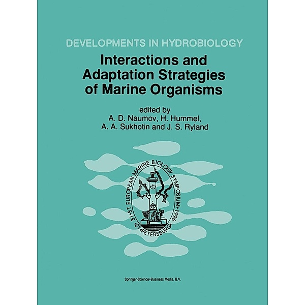 Interactions and Adaptation Strategies of Marine Organisms / Developments in Hydrobiology Bd.121
