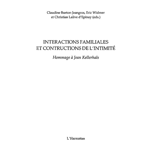 Interactions familiales et constructions de l'intimite / Hors-collection, Collectif