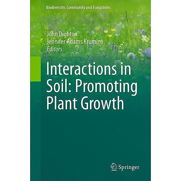 Interactions in Soil: Promoting Plant Growth