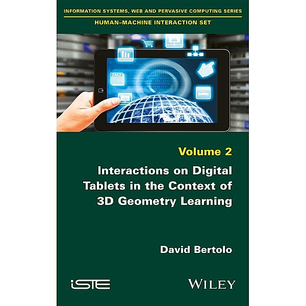 Interactions on Digital Tablets in the Context of 3D Geometry Learning, David Bertolo