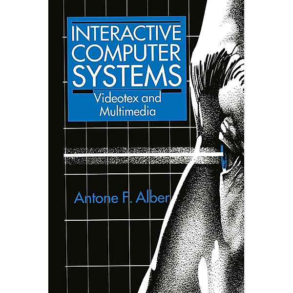 Interactive Computer Systems, A. F. Alber