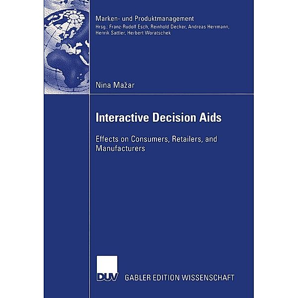 Interactive Decision Aids / Marken- und Produktmanagement, Nina Mazar