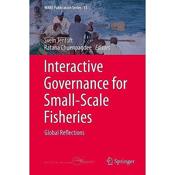 Interactive Governance for Small-Scale Fisheries / MARE Publication Series Bd.13