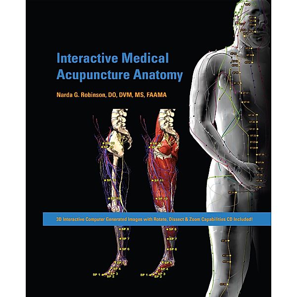 Interactive Medical Acupuncture Anatomy, Narda G. Robinson