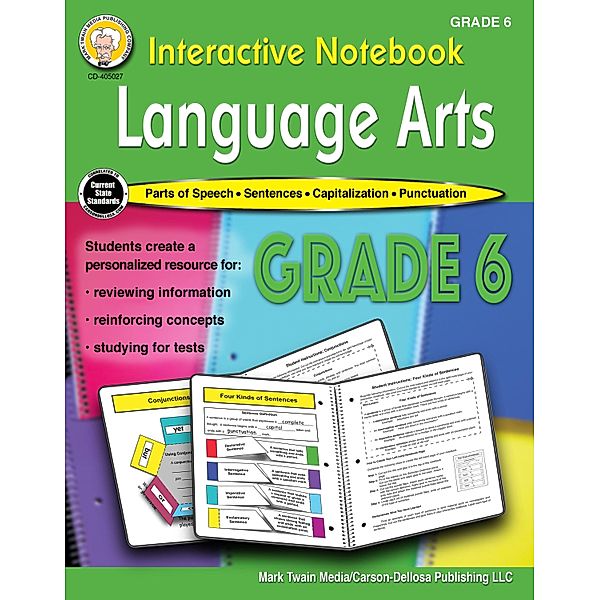 Interactive Notebook: Language Arts Workbook, Grade 6, Schyrlet Cameron