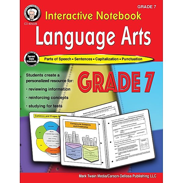 Interactive Notebook: Language Arts Workbook, Grade 7, Schyrlet Cameron