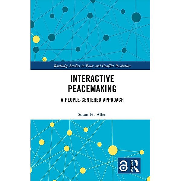 Interactive Peacemaking, Susan H. Allen