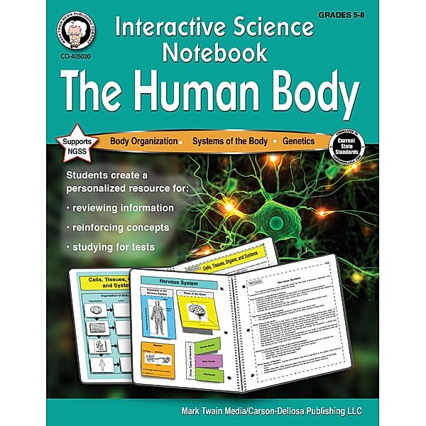 Interactive Science Notebook: The Human Body Workbook, Schyrlet Cameron